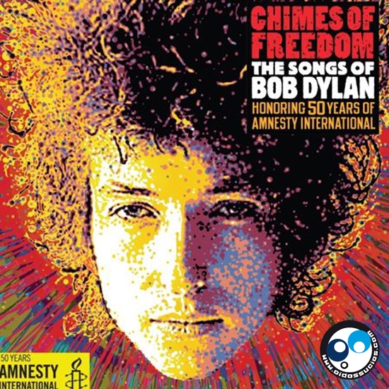 Tracklist completo de "Chimes Of Freedom", álbum tributo a Bob Dylan