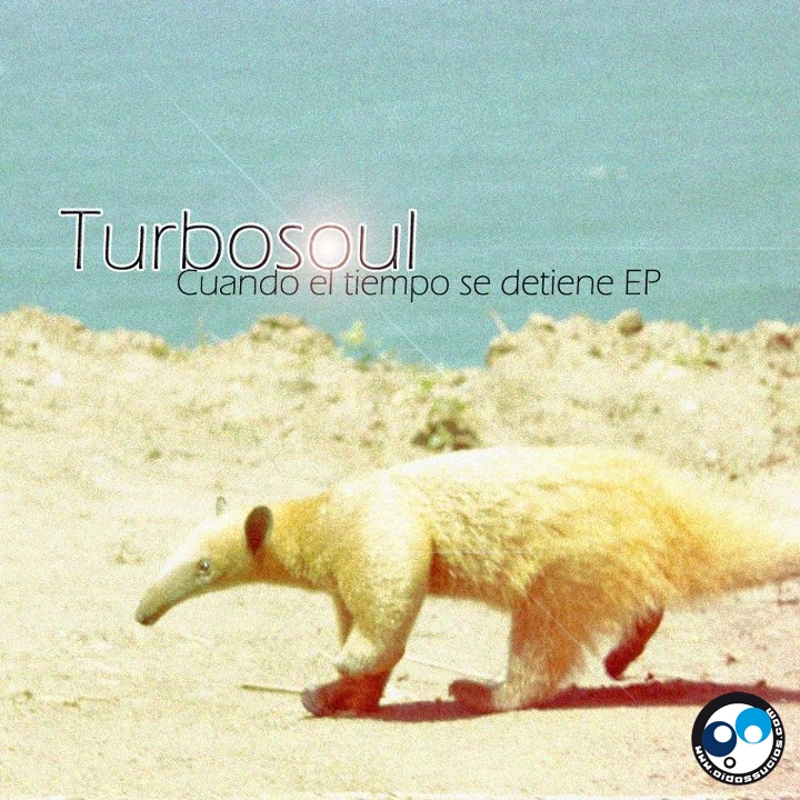 Turbosoul lanza  gratuitamente "Cuando el tiempo se detiene", su primer EP