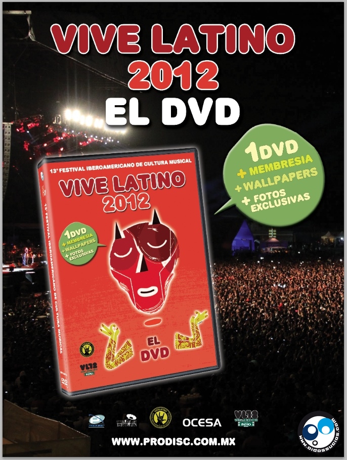 Anuncian lanzamiento del Vive Latino 2012 en DVD