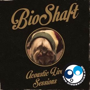 BioShaft muestra la portada y tracklist de su Acoustic Live Sessions